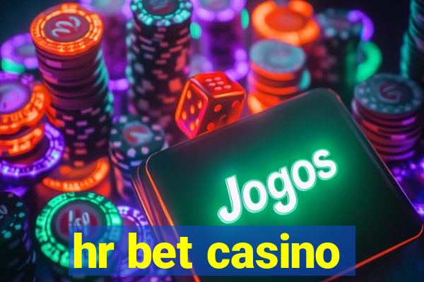 hr bet casino